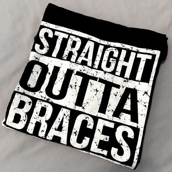 Straight Outta Braces Shirt